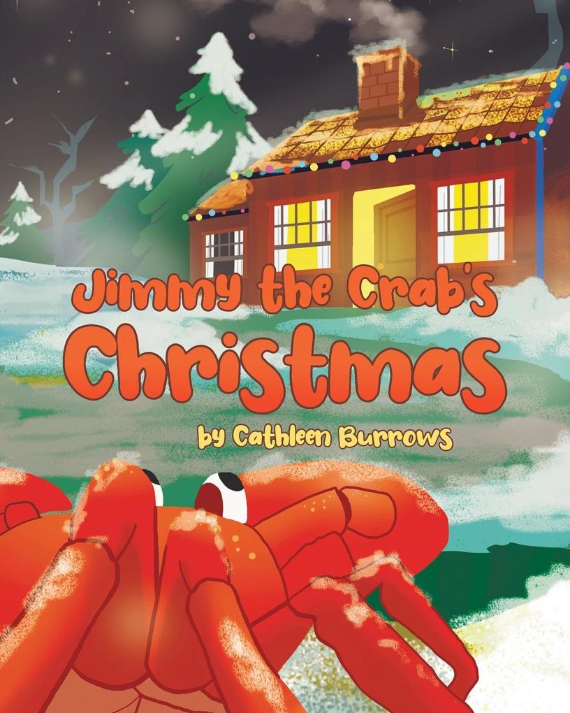Jimmy the Crab‘s Christmas