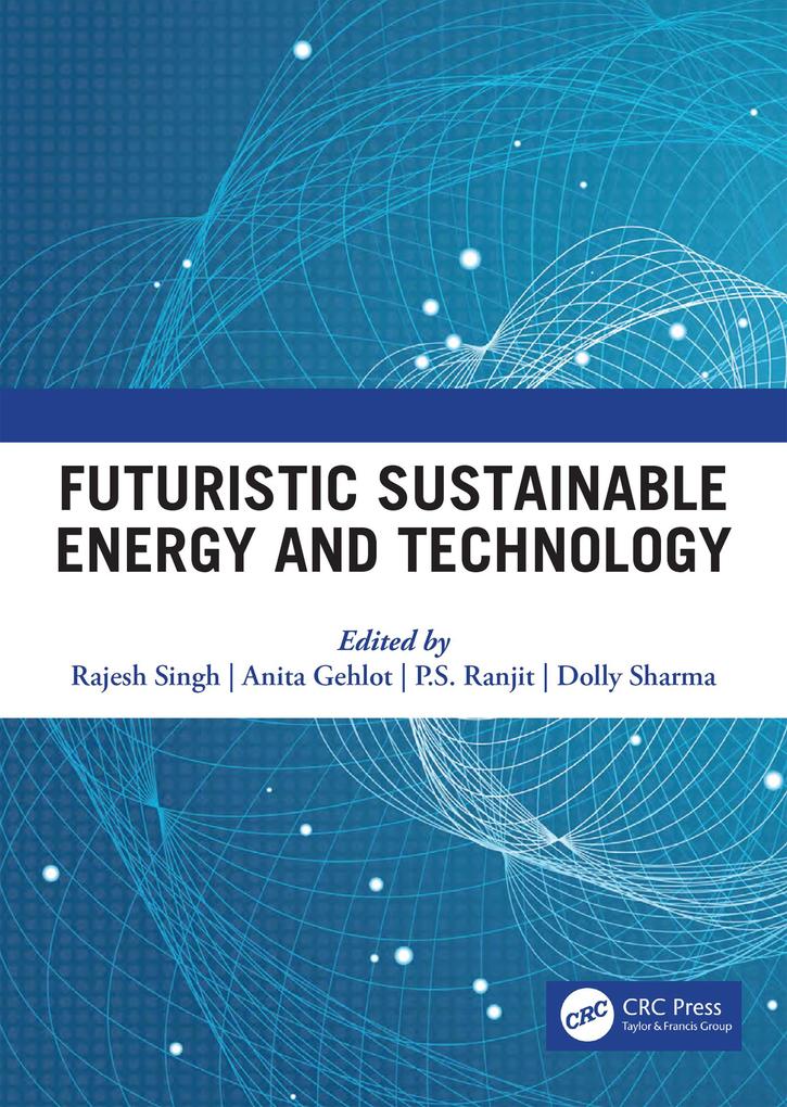 Futuristic Sustainable Energy & Technology