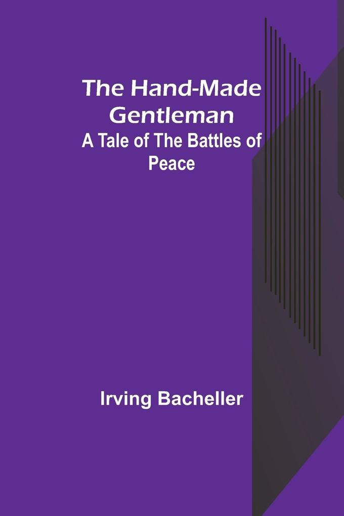 The Hand-Made Gentleman