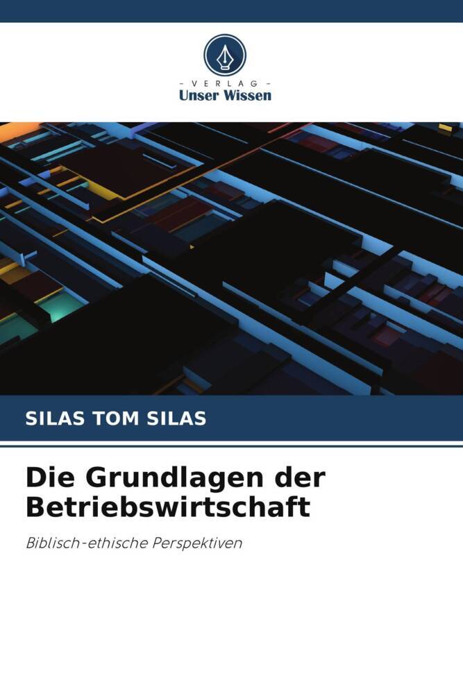 Die Grundlagen der Betriebswirtschaft