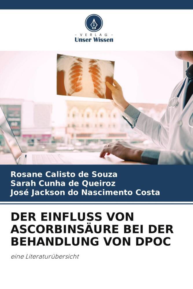 DER EINFLUSS VON ASCORBINSÄURE BEI DER BEHANDLUNG VON DPOC