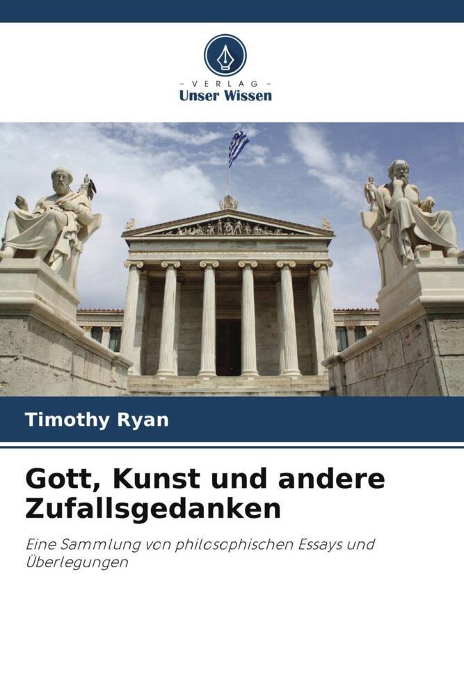 Gott Kunst und andere Zufallsgedanken
