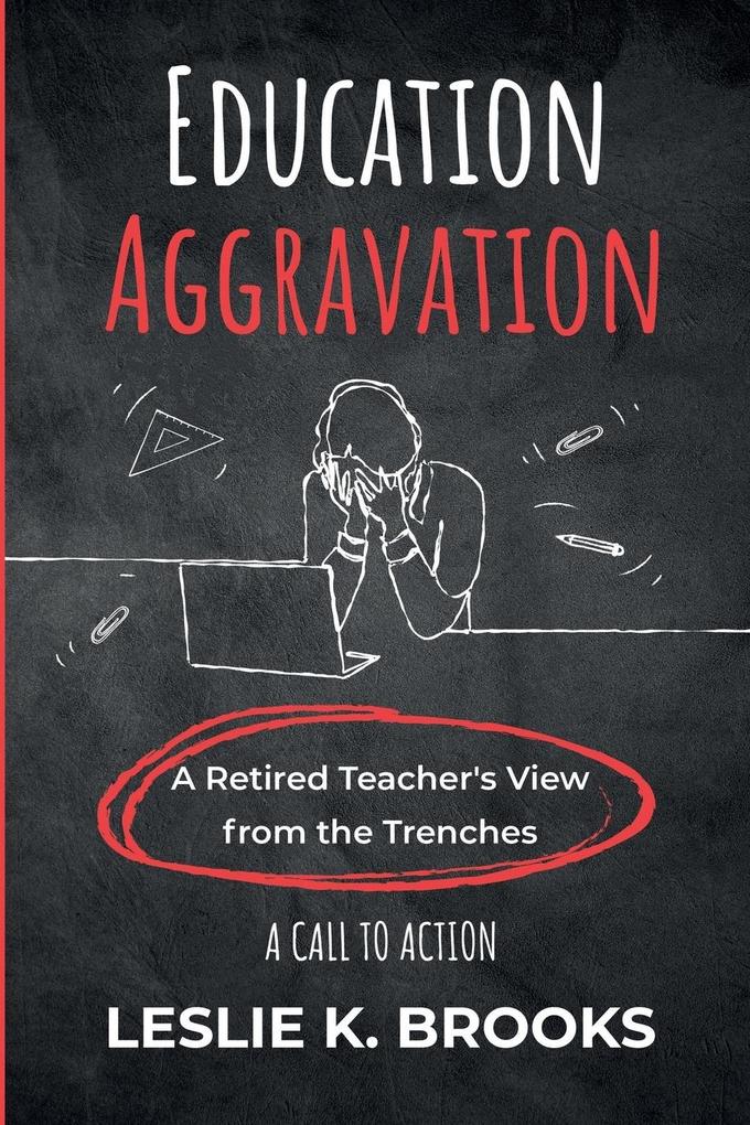 Education Aggravation