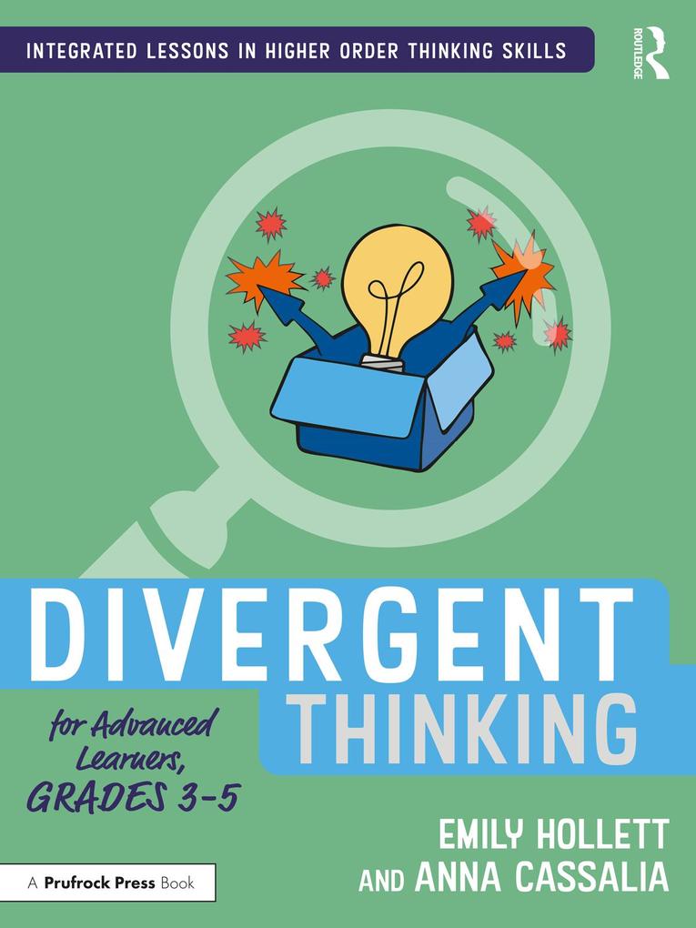 Divergent Thinking for Advanced Learners Grades 3-5