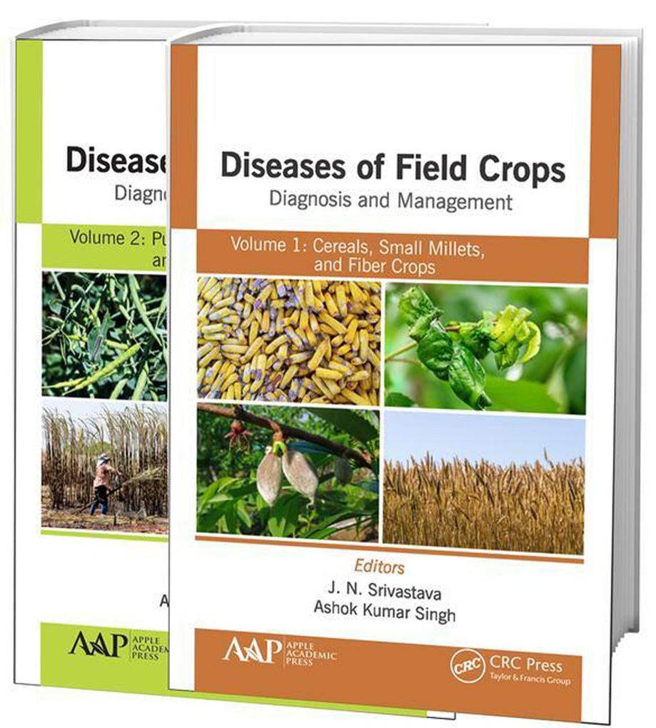 Diseases of Field Crops Diagnosis and Management 2-Volume Set