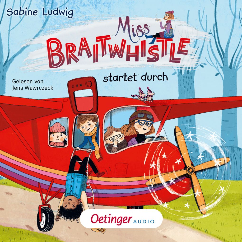 Image of Miss Braitwhistle 6. Miss Braitwhistle startet durch