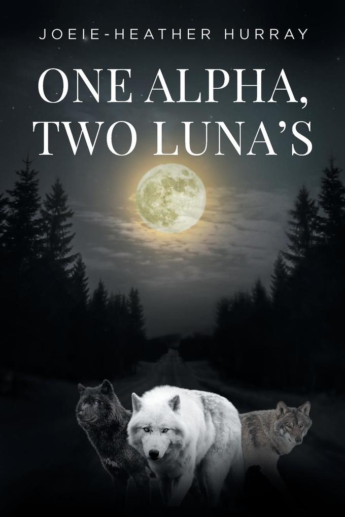 One Alpha Two Lunas