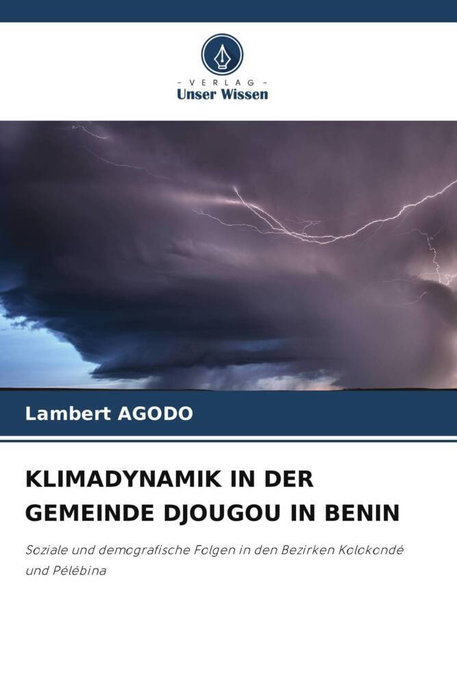 KLIMADYNAMIK IN DER GEMEINDE DJOUGOU IN BENIN