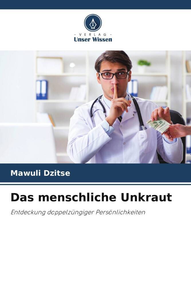 Das menschliche Unkraut