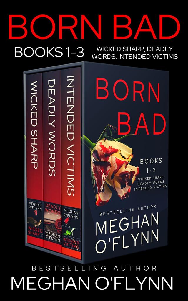 Born Bad Boxed Set: Serial Killer Thrillers 1-3 (Wicked Sharp Deadly Words and Intended Victims)
