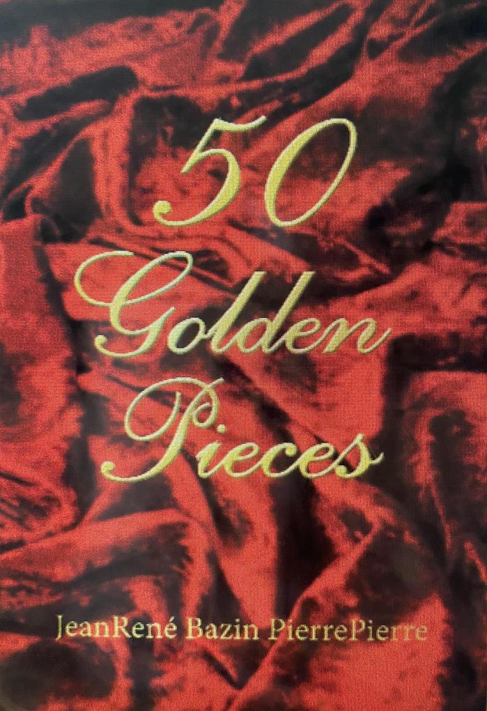 50 Golden Pieces (This is a series #1)