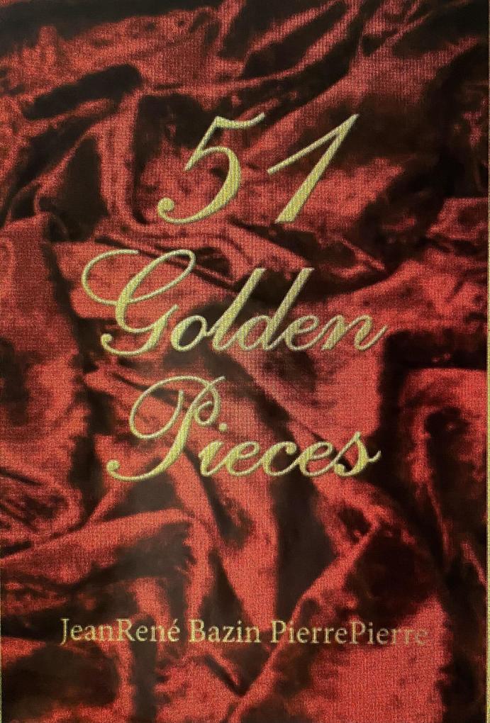 51 Golden Pieces (This is a series #2)