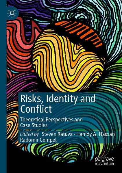Risks Identity and Conflict