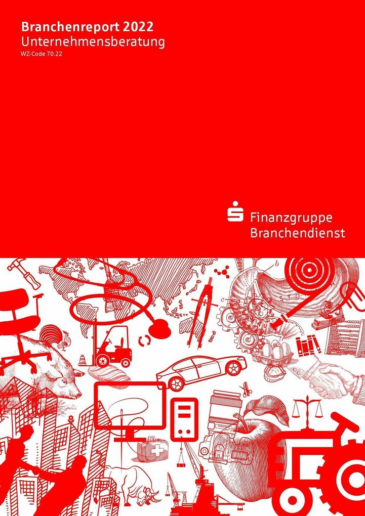 Branchenreport Unternehmensberatung 2022