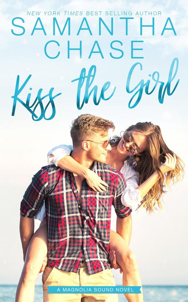 Kiss the Girl (Magnolia Sound #11)