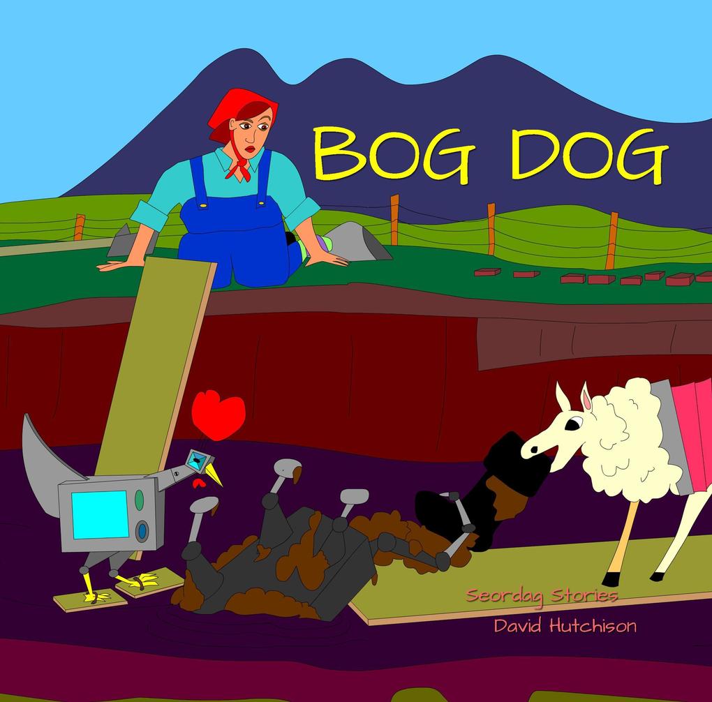 Bog Dog (Seordag Stories #14)