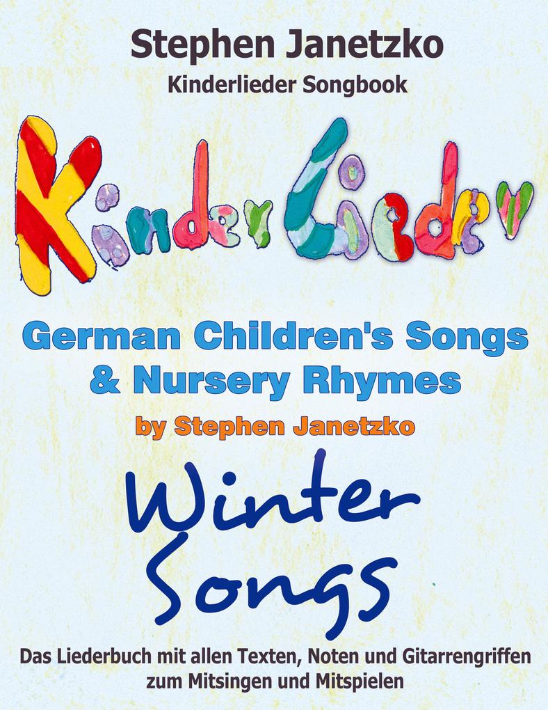 Kinderlieder Songbook - German Children‘s Songs & Nursery Rhymes - Winter Songs