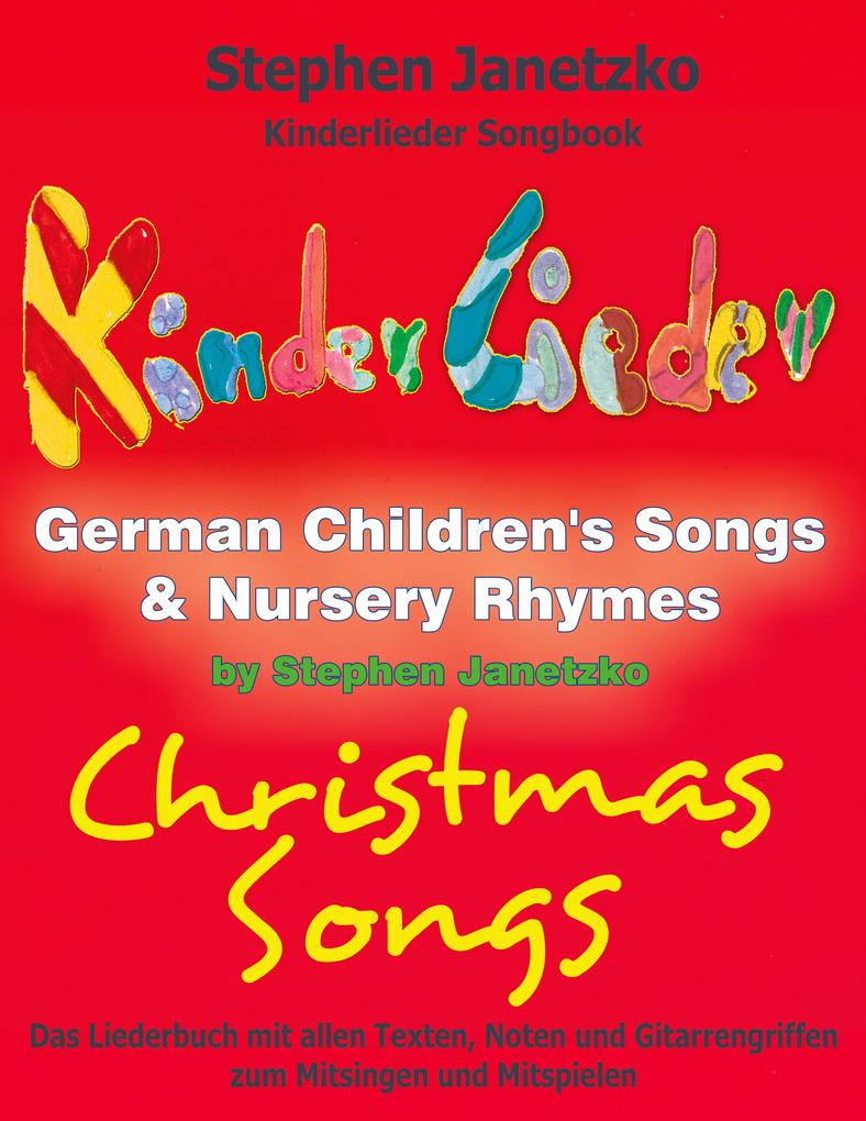 Kinderlieder Songbook - German Children‘s Songs & Nursery Rhymes - Christmas Songs