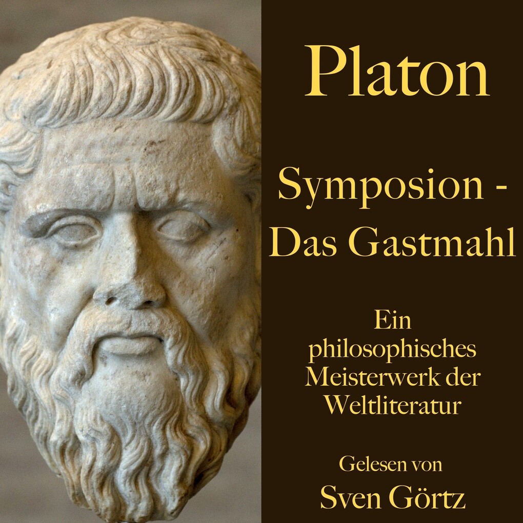 Platon: Symposion ‘ Das Gastmahl