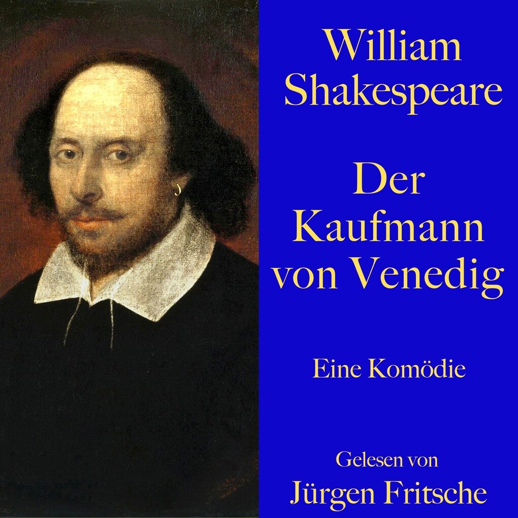 William Shakespeare: Der Kaufmann von Venedig - William Shakespeare