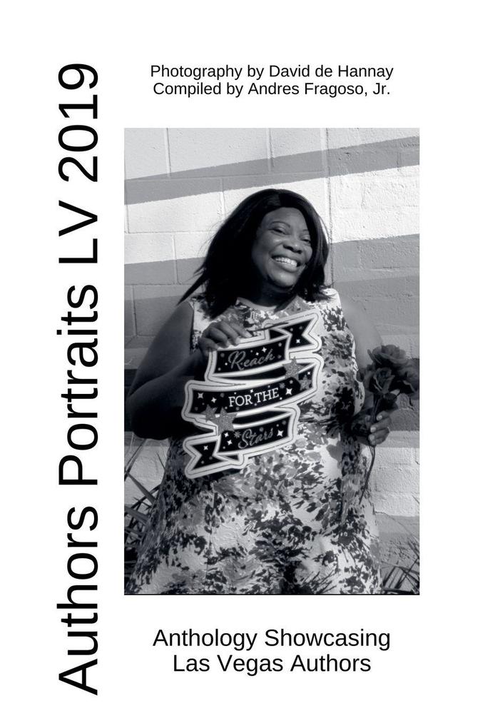 Authors Portraits LV 2019 Anthology Showcasing Las Vegas Authors
