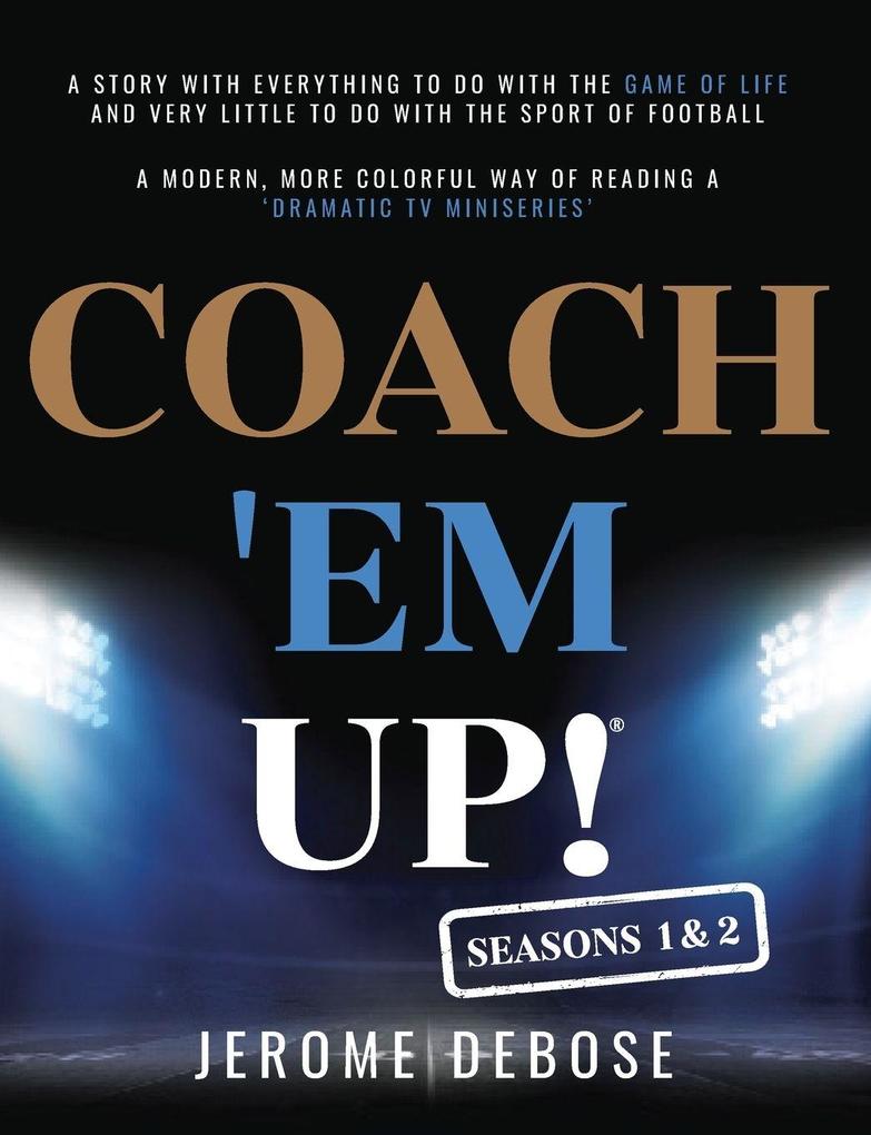 COACH 'EM UP!