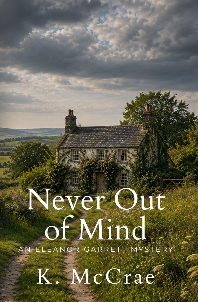 Never Out of Mind