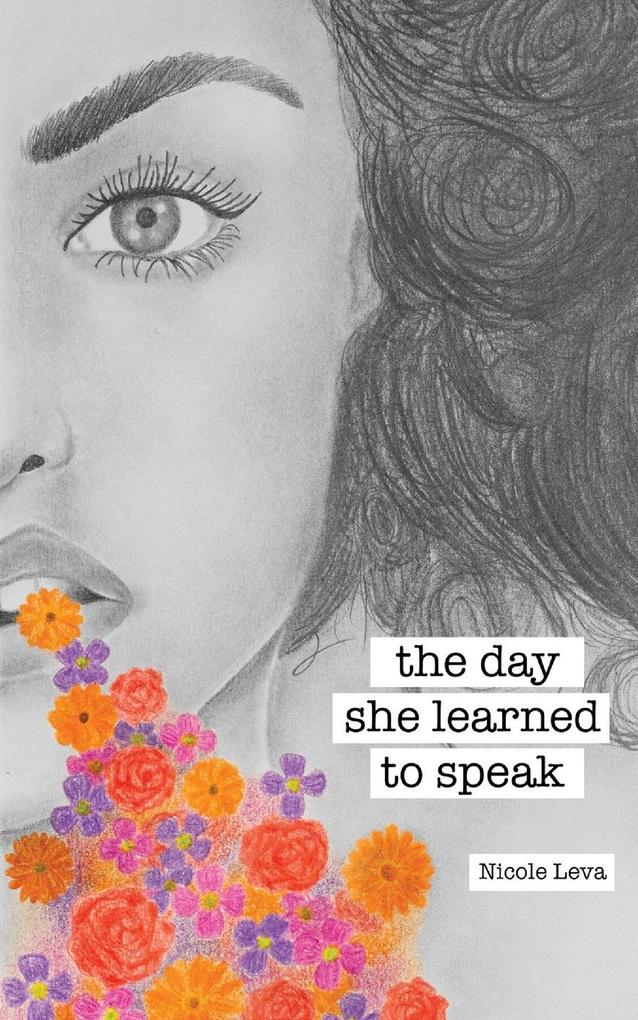 The Day She Learned To Speak