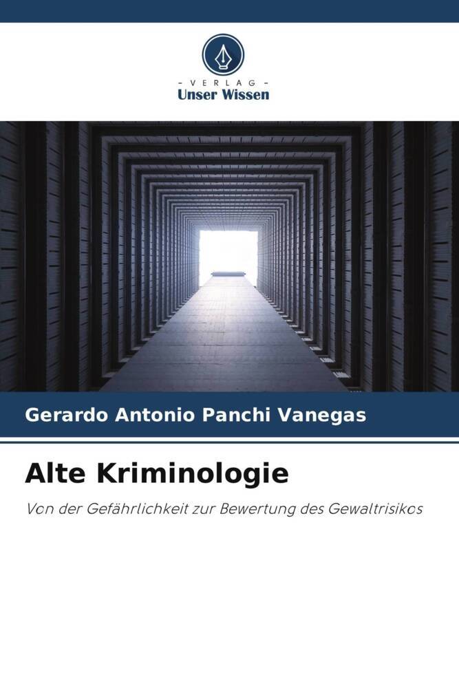 Alte Kriminologie