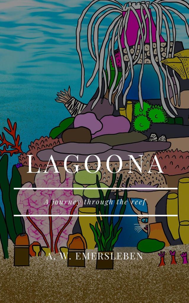 Lagoona: a Journey through the Reef