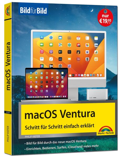 Image of macOS 13 Ventura Bild für Bild - die Anleitung in Bilder - ideal für Einsteiger Umsteiger und Fortgeschrittene