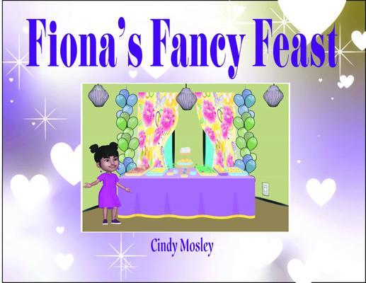 Fiona‘s Fancy Feast