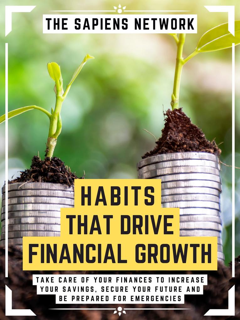 Habits That Drive Financial Growth