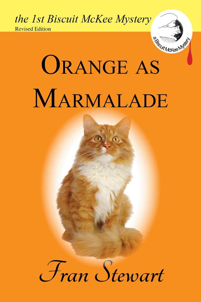 Orange as Marmalade (Biscuit McKee Mysteries #1)