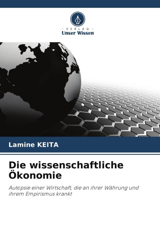 Die wissenschaftliche Ökonomie