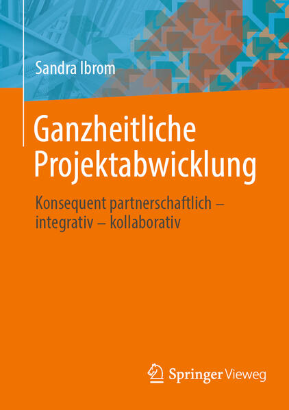 Ganzheitliche Projektabwicklung