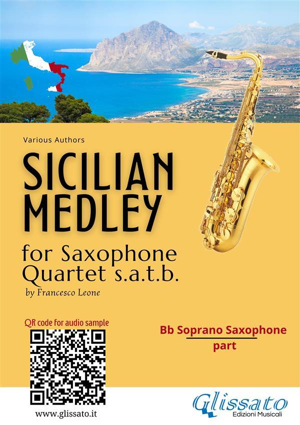 Bb Soprano Saxophone part: Sicilian Medley for Sax Quartet