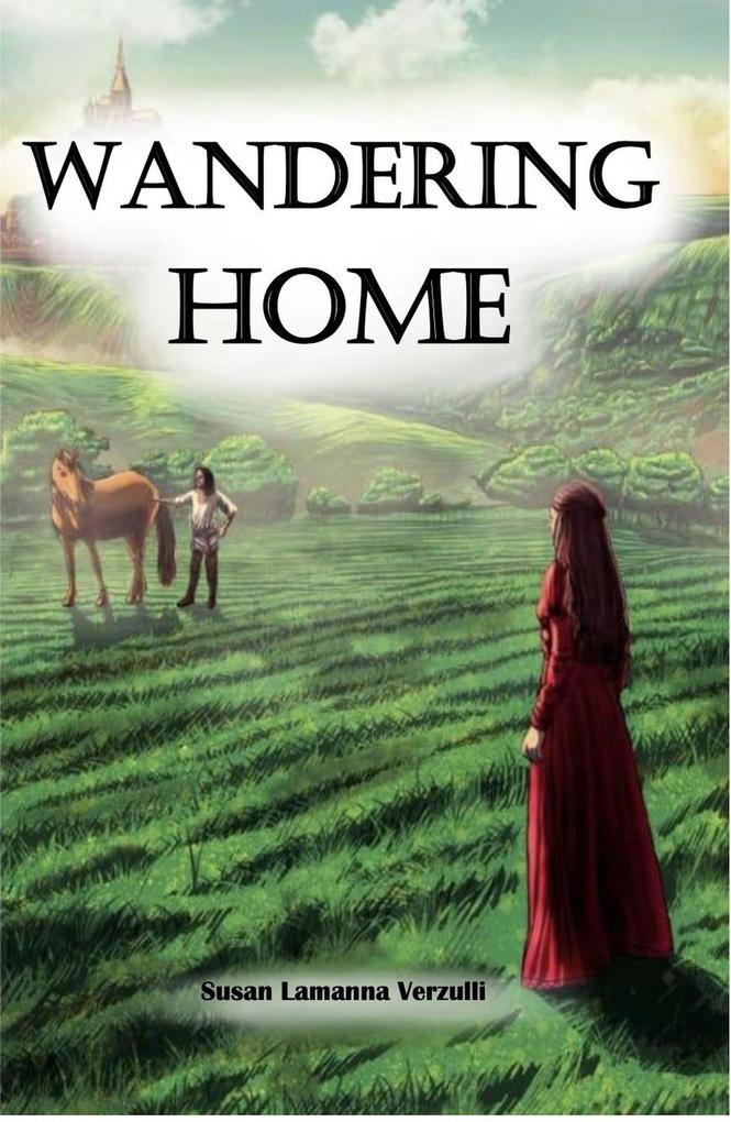 Wandering Home: a Medieval Romance