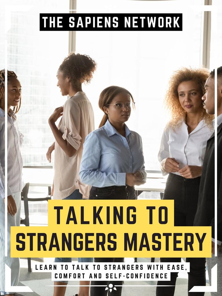 Talking To Strangers Mastery
