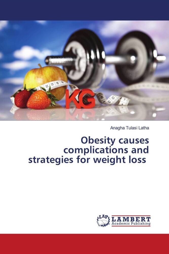 Obesity causes complications and strategies for weight loss
