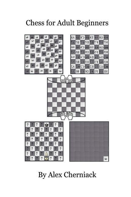 Chess For Adult Beginners