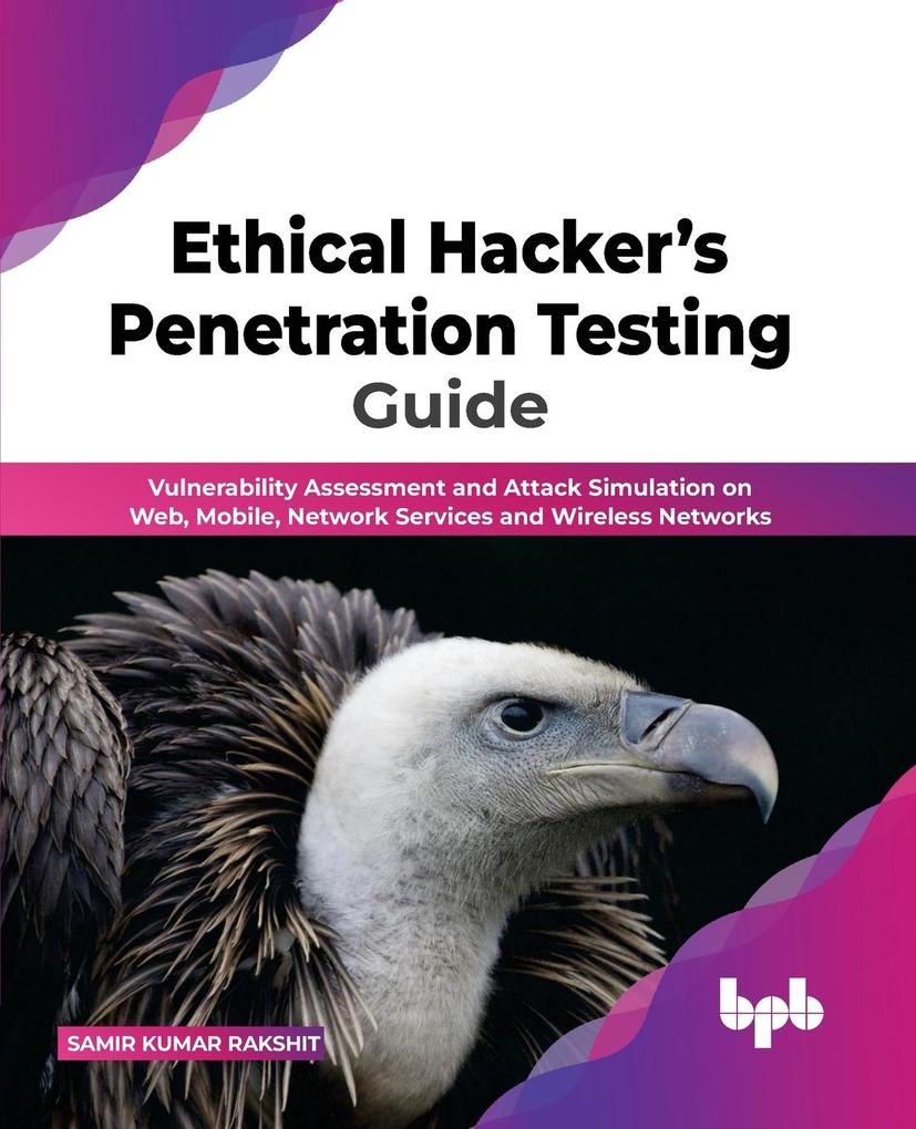 Ethical Hacker‘s Penetration Testing Guide