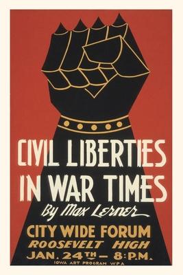 Vintage Journal Iron Fist Civil Liberties Poster