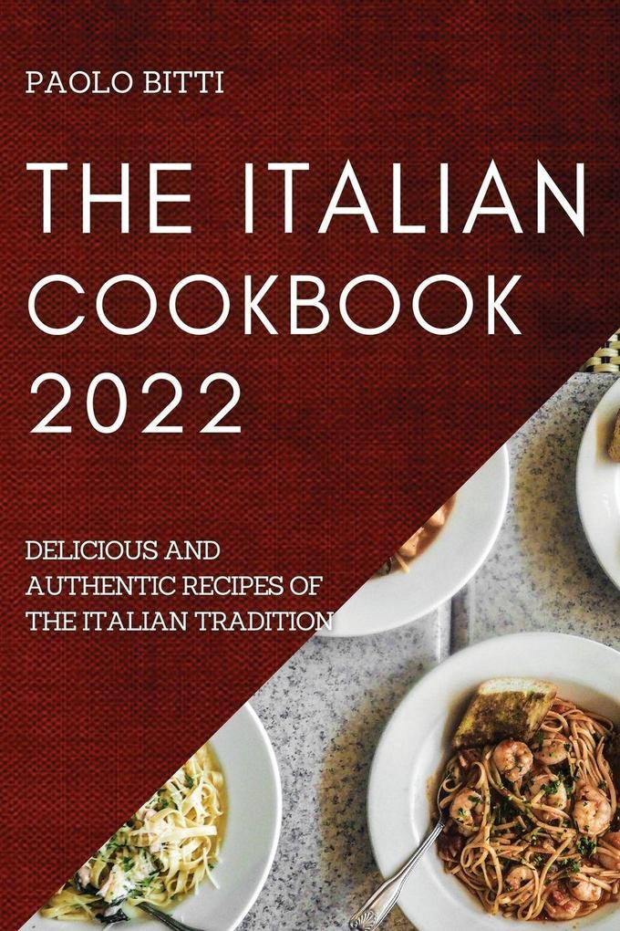 THE ITALIAN COOKBOOK 2022