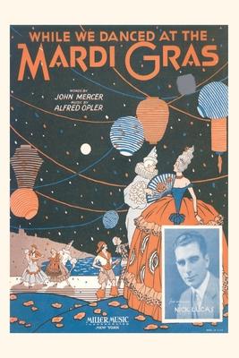 Vintage Journal Sheet Music for While We Danced at the Mardi Gras