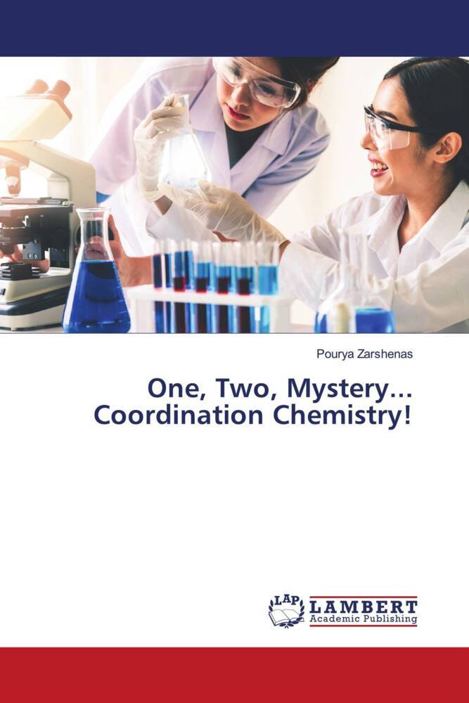 One Two Mystery... Coordination Chemistry!