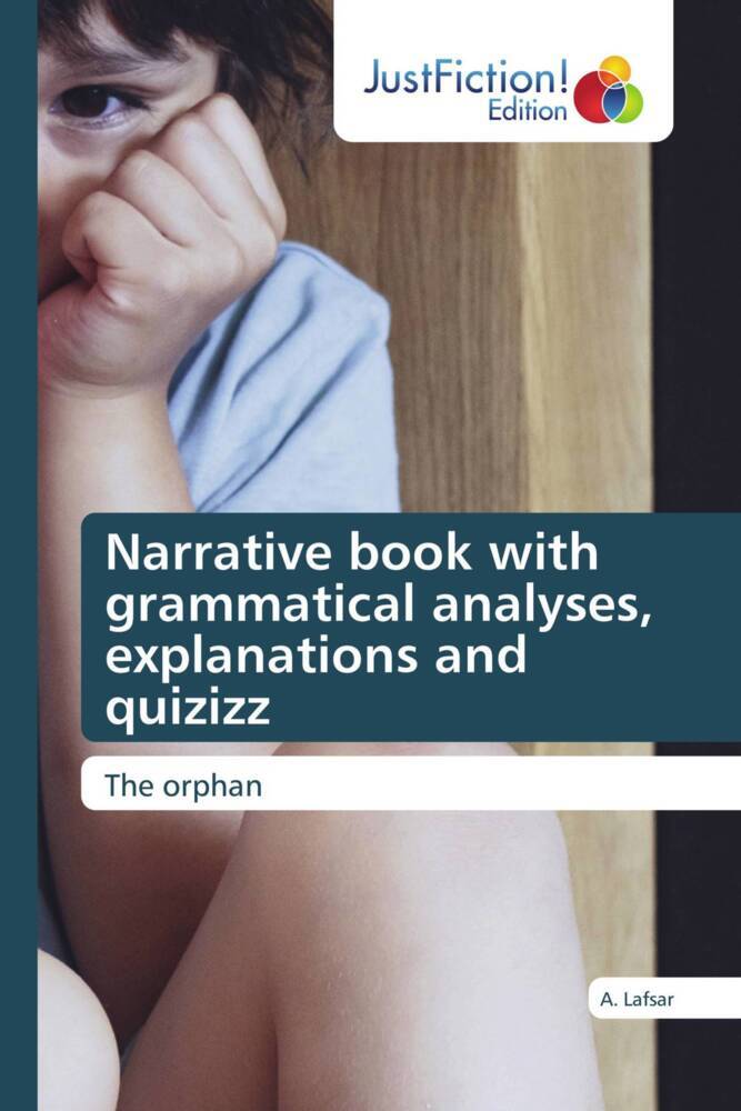 Narrative book with grammatical analyses explanations and quizizz
