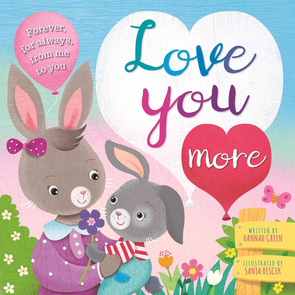 Image of Love You More: Padded Board Book