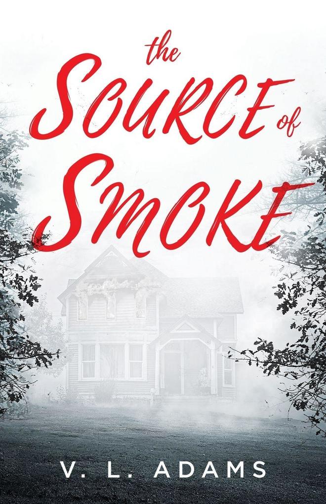The Source of Smoke