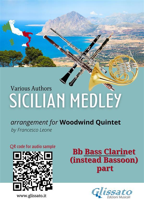 Bb Bass Clarinet (instead Bassoon) part: Sicilian Medley for Woodwind Quintet